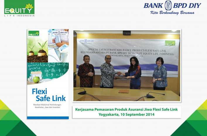  Equity Life Indonesia Gandeng Bank BPD DIY untuk Pasarkan Produk Flexi Safe Link
