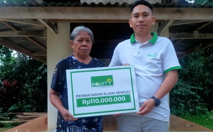  Equity Life Indonesia Bayarkan Klaim Nasabah di Toraja