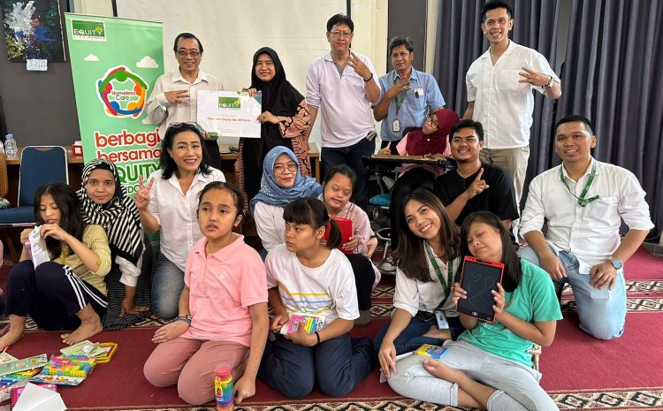  Equity Life Indonesia Berbagi Kasih Bersama Anak-anak Berkebutuhan Khusus di Yayasan Sayap Ibu Bintaro